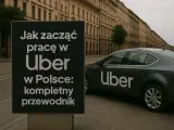 Czarny znak z napisem "Jak zacząć pracę w Uber w Polsce: kompletny przewodnik" obok ciemnoszarego samochodu Uber.