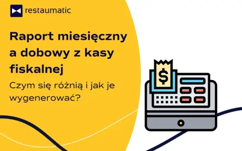 Jak zrobić raport miesięczny na kasie fiskalnej? Grafika przedstawia kasę fiskalną i tekst o raportach.