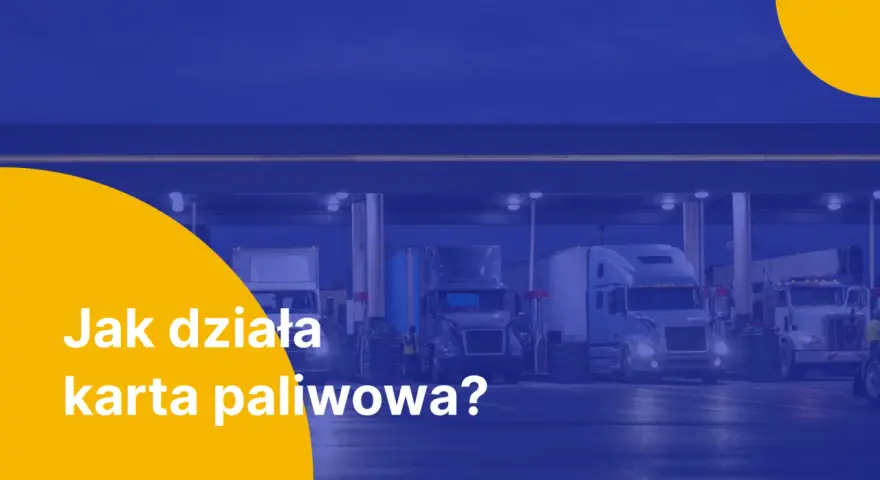 Ciężarówki tankujące na stacji. Dowiedz się, jak działa karta paliwowa dla osób prywatnych, by tankować wygodniej.